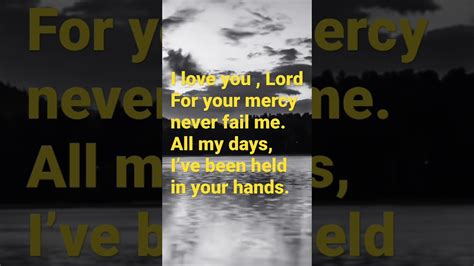 i love you lord for your mercy never fails me lyrics|Goodness Of God (Lyrics) ~ Bethel Music .